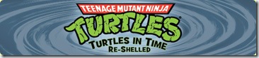 Teenage Mutant Ninja Turtle: Turtles In Time Re-Shelled
